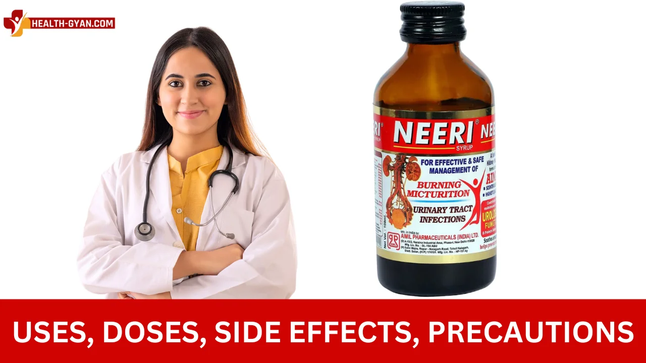 Neeri Syrup Uses: इस्तेमाल करने का सही तरीका