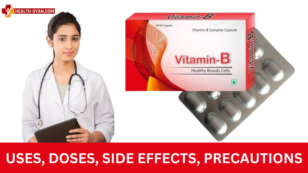 Vitamin B Complex Tablet के बारे में सभी जानकारी